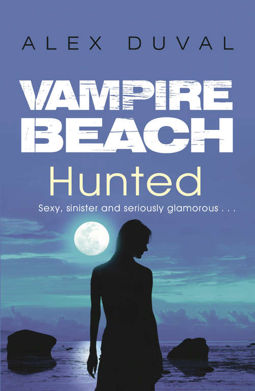 Book cover of Vampire Beach: Hunted (Vampire Beach #3)
