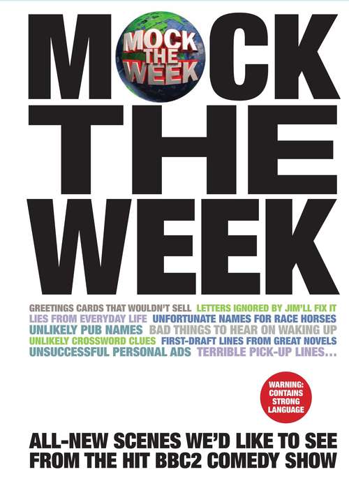 Book cover of Mock the Week: 1001 Scenes We'd Like to See