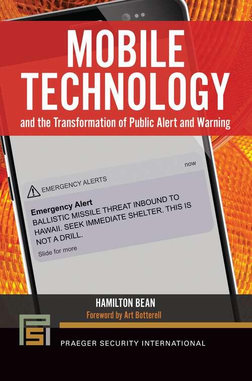Book cover of Mobile Technology and the Transformation of Public Alert and Warning (Praeger Security International)