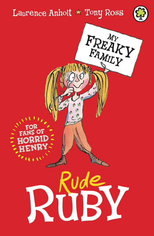 Book cover of Rude Ruby: Book 1 (My Freaky Family #1)