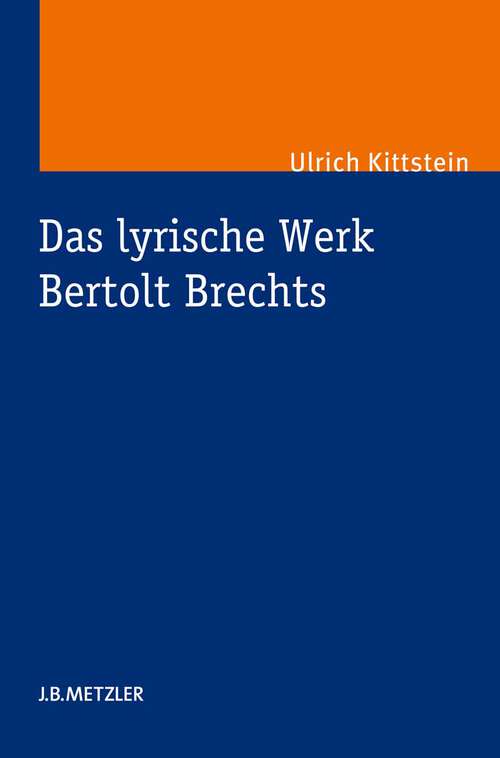 Book cover of Das lyrische Werk Bertolt Brechts
