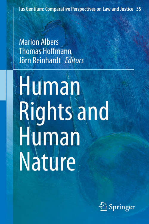 Book cover of Human Rights and Human Nature (2014) (Ius Gentium: Comparative Perspectives on Law and Justice #35)