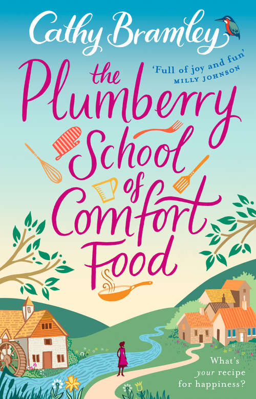Book cover of The Plumberry School of Comfort Food: The Magic Ingredient (Plumberry School Of Comfort Food Ser.)