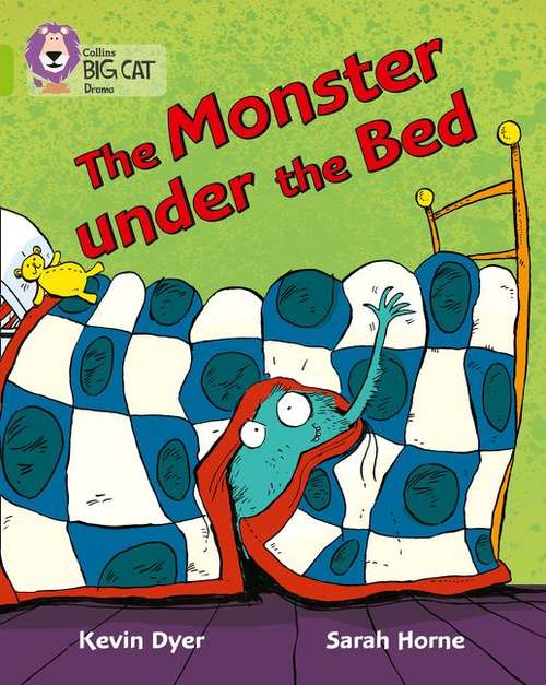 Book cover of The Monster Under the Bed: Band 11/Lime (Collins Big Cat) (PDF)