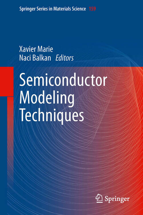 Book cover of Semiconductor Modeling Techniques (2012) (Springer Series in Materials Science #159)
