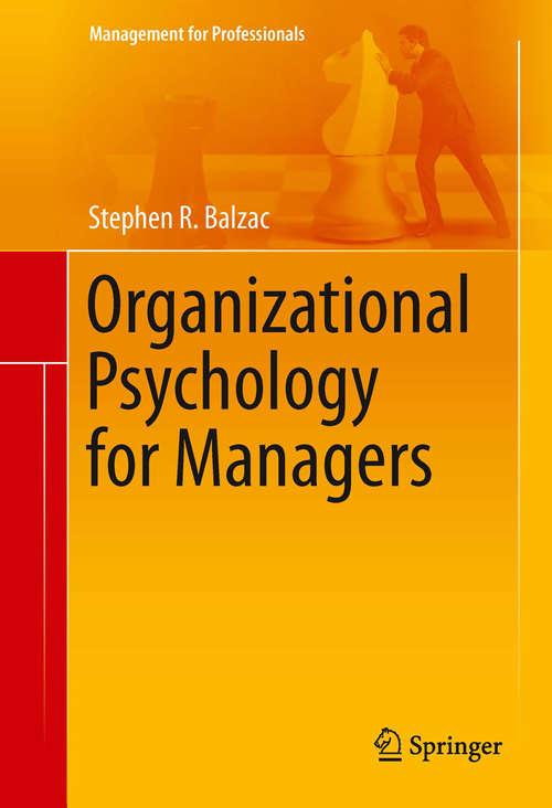 Book cover of Organizational Psychology for Managers (2014) (Management for Professionals)