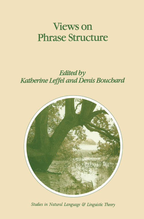 Book cover of Views on Phrase Structure (1991) (Studies in Natural Language and Linguistic Theory #25)