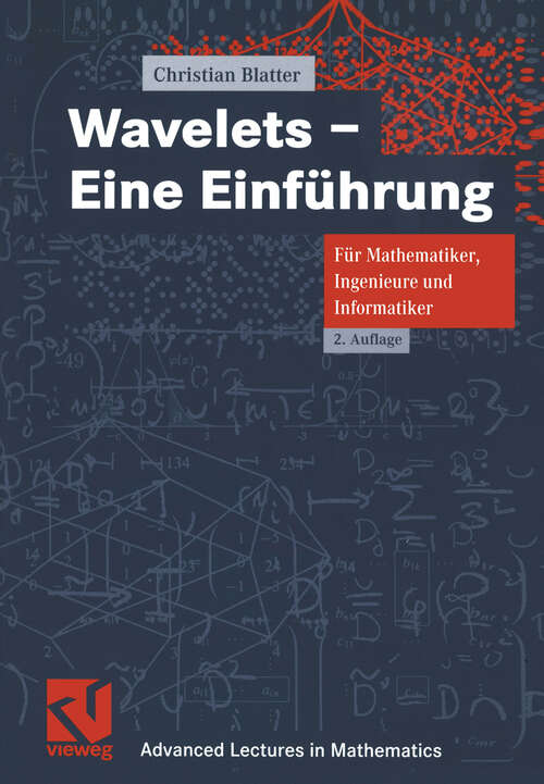 Book cover of Wavelets — Eine Einführung (2., durchges. Aufl. 2003) (Advanced Lectures in Mathematics)
