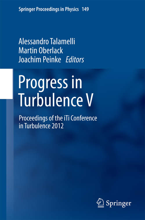 Book cover of Progress in Turbulence V: Proceedings of the iTi Conference in Turbulence 2012 (2014) (Springer Proceedings in Physics #149)