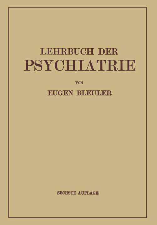 Book cover of Lehrbuch der Psychiatrie (6. Aufl. 1937)