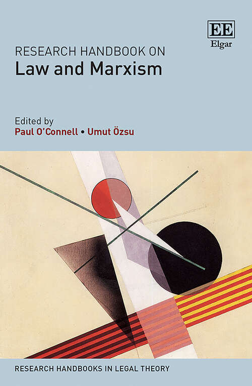 Book cover of Research Handbook on Law and Marxism (Research Handbooks in Legal Theory series)
