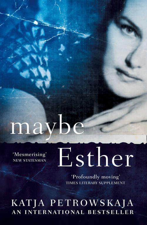 Book cover of Maybe Esther: A Family Story (ePub edition)