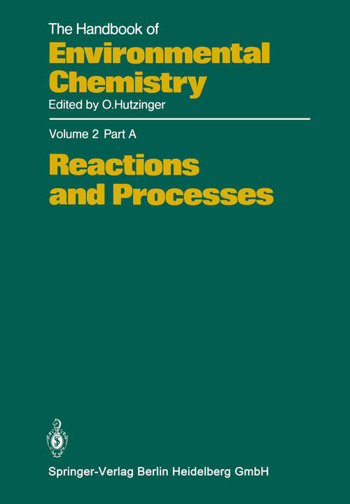 Book cover of Reactions and Processes (1980) (The Handbook of Environmental Chemistry: 2 / 2A)