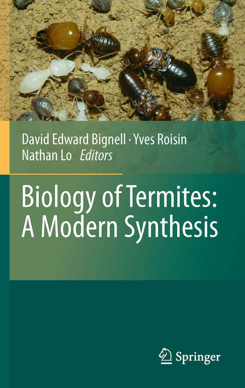 Book cover of Biology of Termites: a Modern Synthesis (2nd ed. 2011)