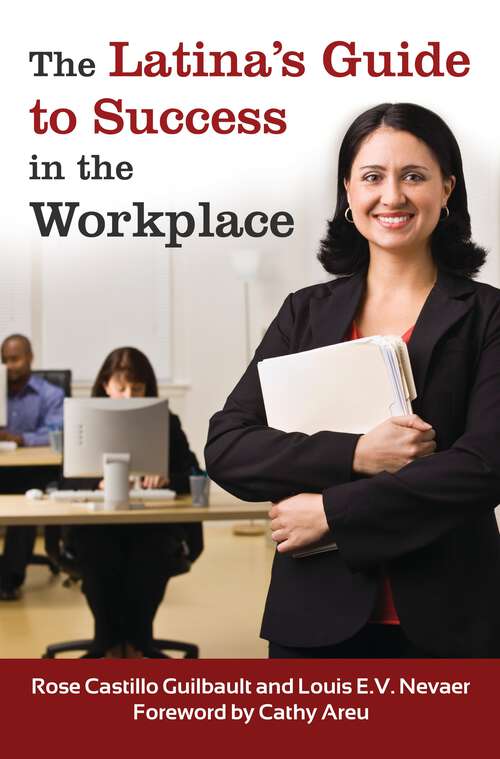 Book cover of The Latina's Guide to Success in the Workplace