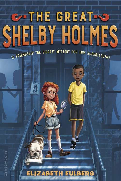 Book cover of The Great Shelby Holmes: Girl Detective (The\great Shelby Holmes Ser. #1)