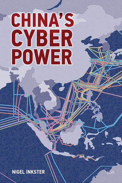 Book cover of China’s Cyber Power (Adelphi series)