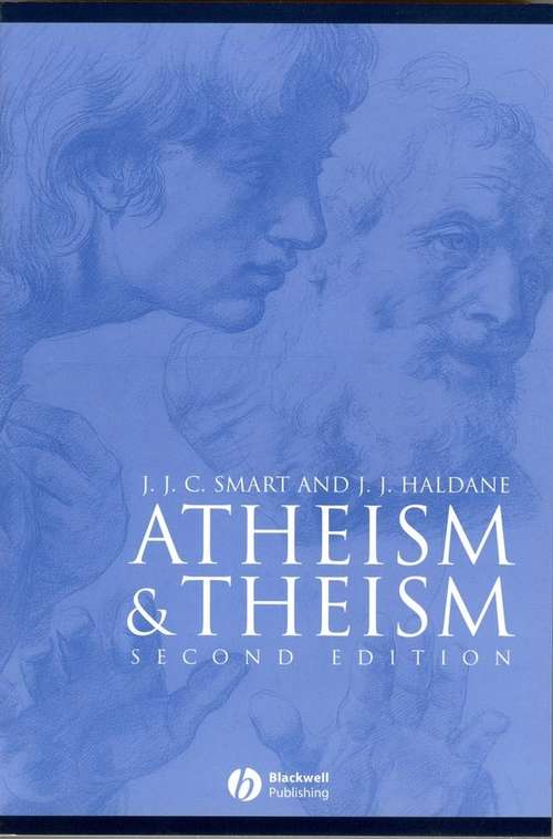Book cover of Atheism and Theism (2) (Great Debates in Philosophy)
