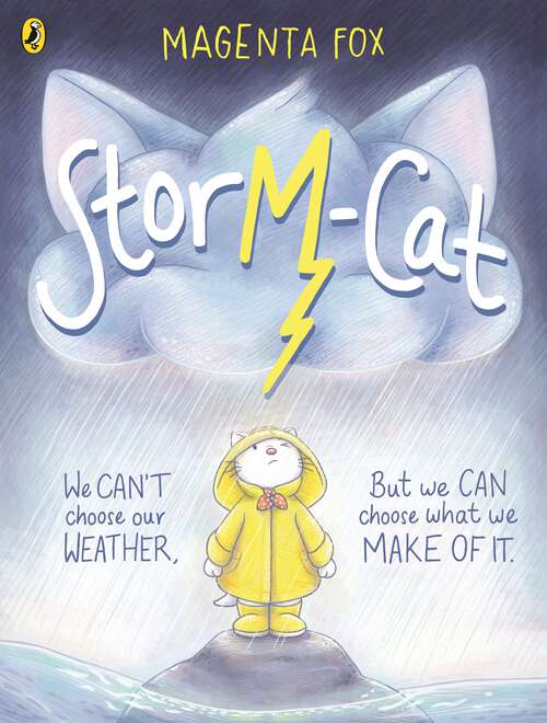 Book cover of Storm-Cat: A first-time feelings picture book