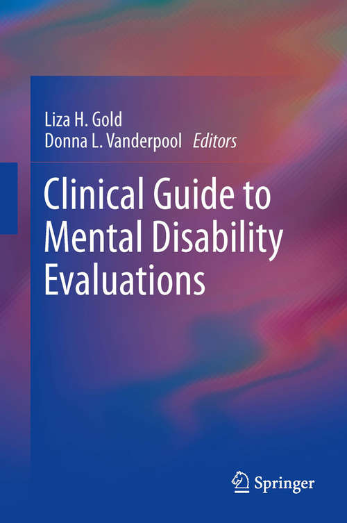 Book cover of Clinical Guide to Mental Disability Evaluations (2013)
