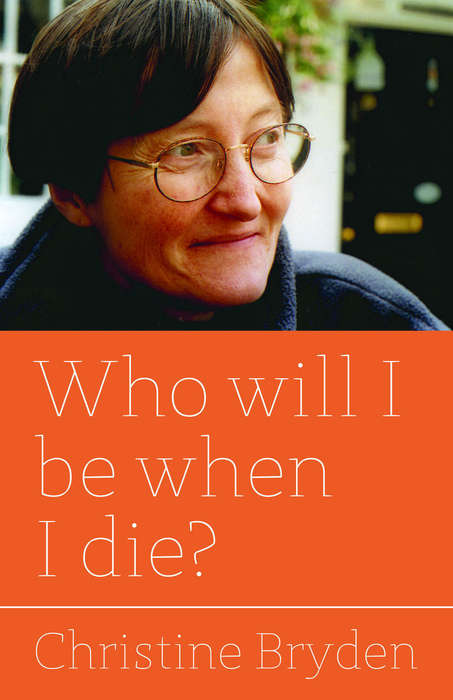 Book cover of Who will I be when I die? (PDF)
