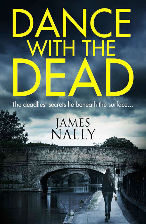 Book cover of Dance With the Dead: A Pc Donal Lynch Thriller (ePub edition)