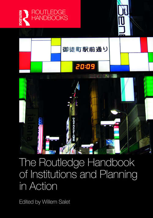 Book cover of The Routledge Handbook of Institutions and Planning in Action