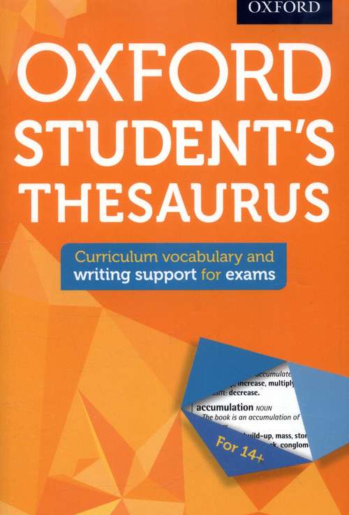 Book cover of Oxford Student's Thesaurus: Curriculum Vocabulary And Writing Support For Exams
