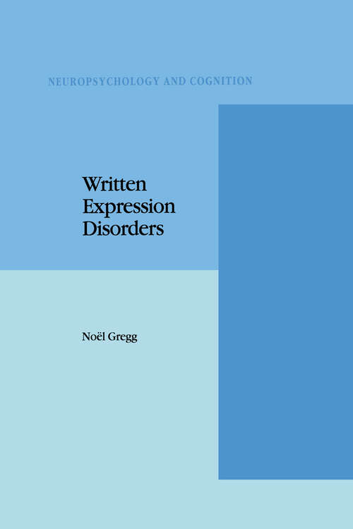 Book cover of Written Expression Disorders (1995) (Neuropsychology and Cognition #10)