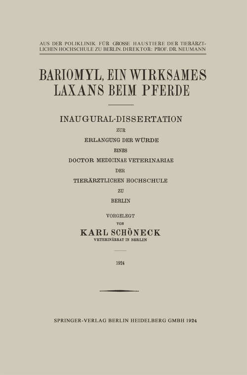 Book cover of Bariomyl, Ein Wirksames Laxans beim Pferde: Inaugural-Dissertation (1924)
