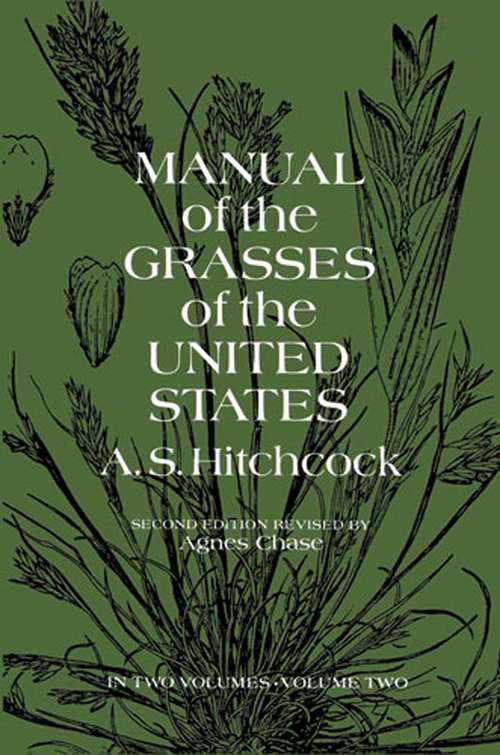 Book cover of Manual of the Grasses of the United States, Volume Two
