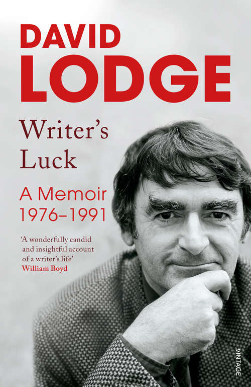 Book cover of Writer's Luck: A Memoir: 1976-1991