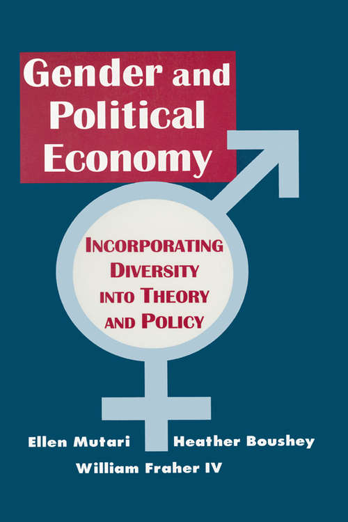 Book cover of Engendered Economics: Incorporating Diversity into Political Economy