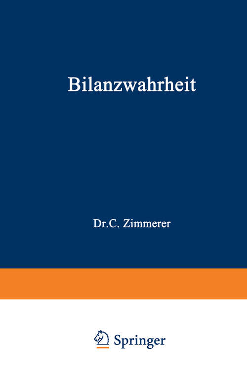 Book cover of Bilanzwahrheit: Wunsch und Wirklichkeit (2. Aufl. 1972)
