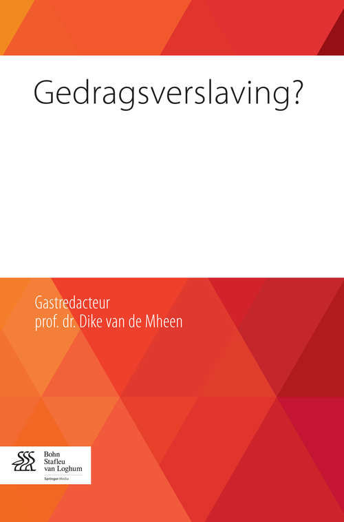 Book cover of Gedragsverslaving? (2014)