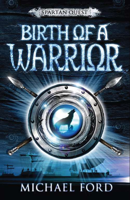 Book cover of Birth of a Warrior: Spartan 2 (Spartan Quest)