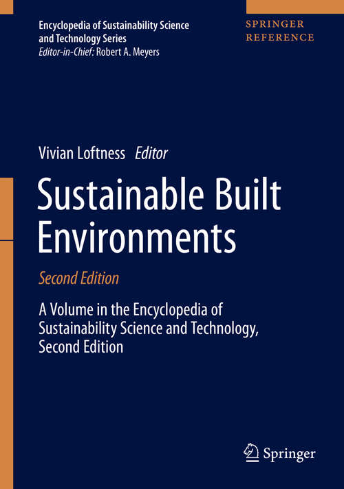 Book cover of Sustainable Built Environments (2) (Encyclopedia Of Sustainability Science And Technology Ser.)