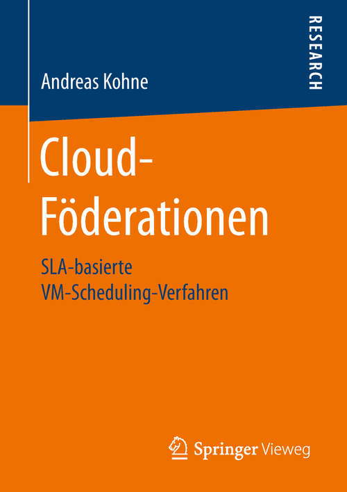Book cover of Cloud-Föderationen: SLA-basierte VM-Scheduling-Verfahren