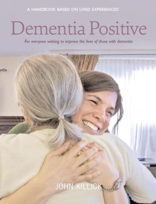 Book cover of Dementia Positive (2)