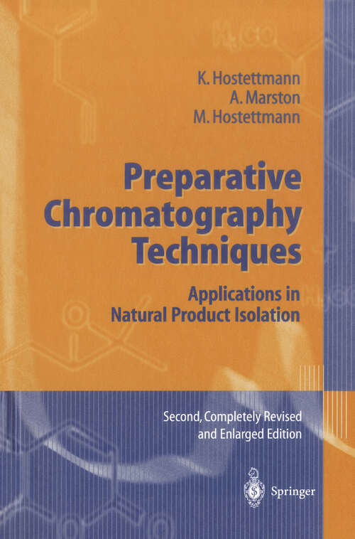 Book cover of Preparative Chromatography Techniques: Applications in Natural Product Isolation (2nd ed. 1998)