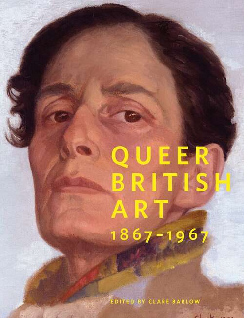 Book cover of Queer British Art