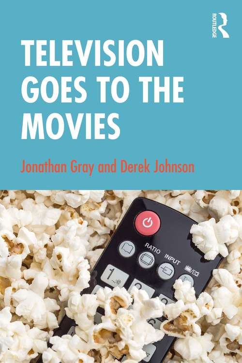 Book cover of Television Goes to the Movies