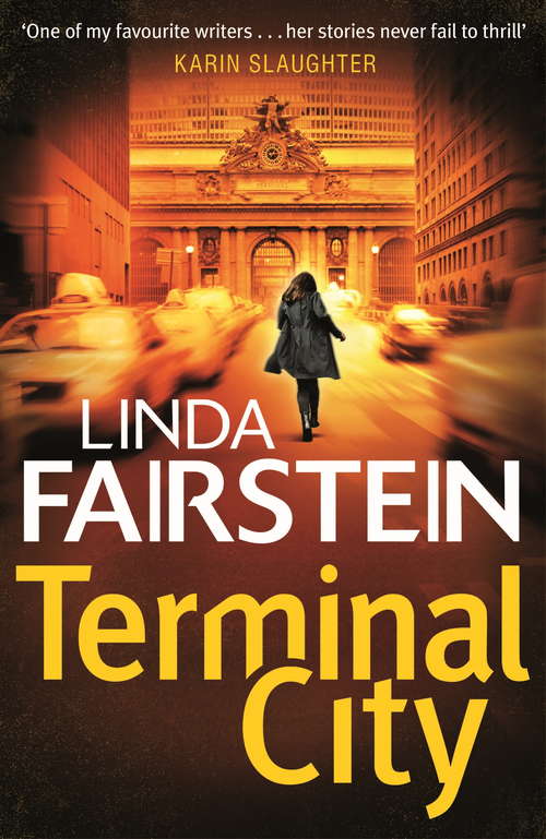 Book cover of Terminal City: Number 16 In Series (Alexandra Cooper #16)