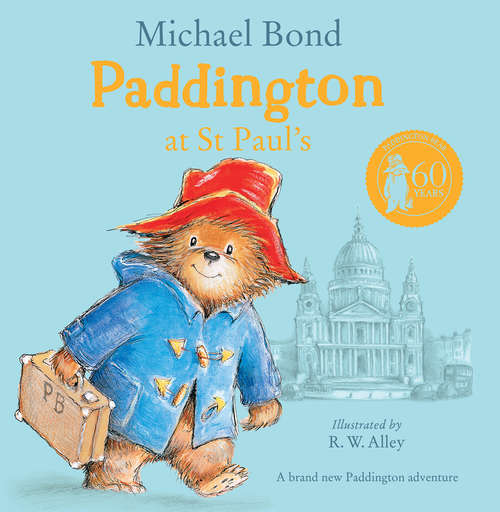 Book cover of Paddington At St Paul's