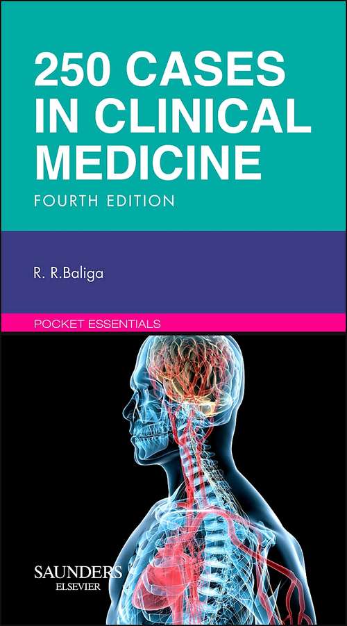 Book cover of 250 Cases in Clinical Medicine E-Book (4) (MRCP Study Guides)