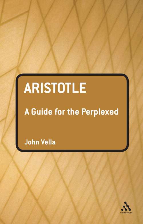 Book cover of Aristotle: A Guide For The Perplexed (Guides for the Perplexed #175)