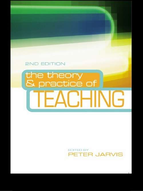 Book cover of The Theory and Practice of Teaching