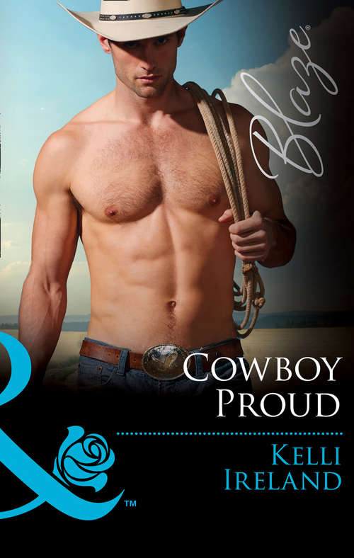 Book cover of Cowboy Proud: A Cowboy Under The Mistletoe A Taste Of Paradise Triple Dare Cowboy Proud (ePub edition) (Wild Western Heat #2)