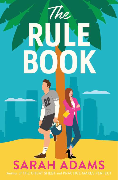 Book cover of The Rule Book: The highly anticipated follow up to the TikTok sensation, THE CHEAT SHEET!