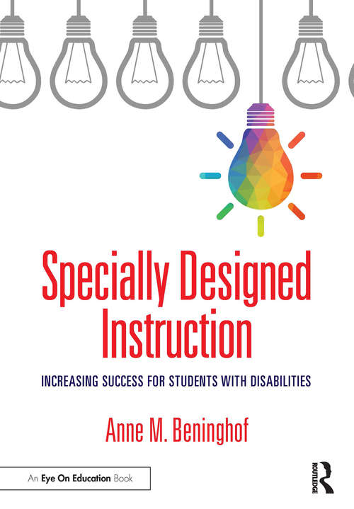 Book cover of Specially Designed Instruction: Increasing Success for Students with Disabilities